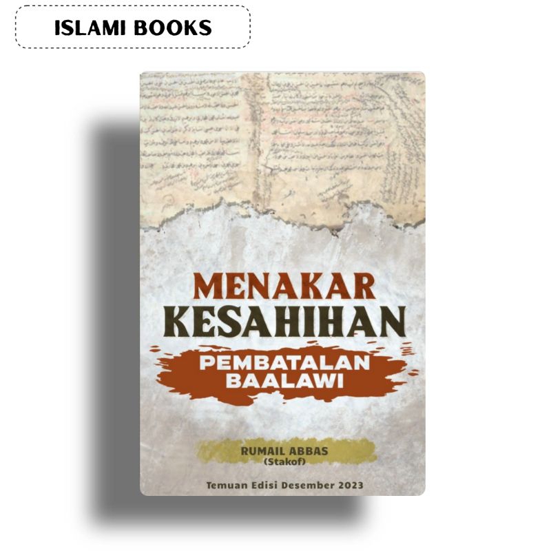 Menakar Kesahihan Pembatalan Baalawi