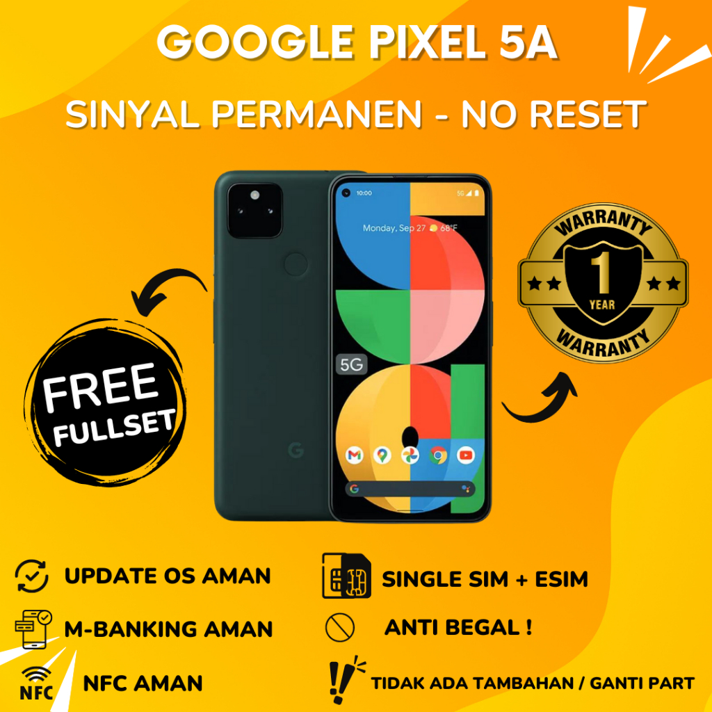 GOOGLE PIXEL 5A 5G RAM 6GB INTERNAL 128GB - MULUS NO MINUS SINYAL PERMANEN