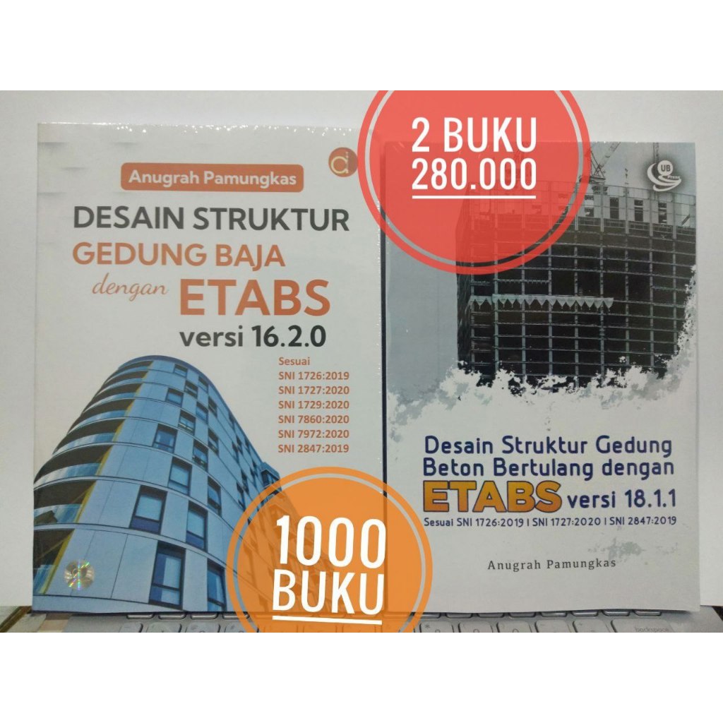 Buku ETABS desain struktur baja SNI 2020 dan stuktur beton SNI 2019