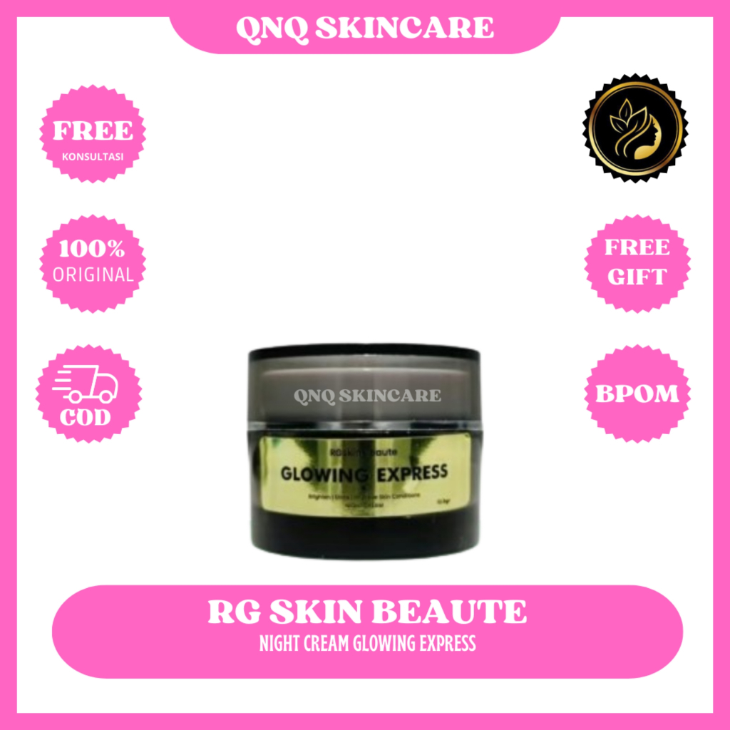 night cream glowing express rgskin beaute skincare bpom
