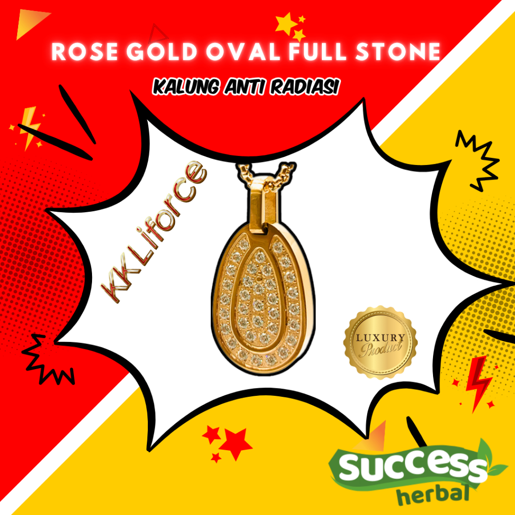 Kalung Energi untuk Kesehatan KK Liforce Rose Gold Oval Full Stone KK Lifeforce wanita pria bayi ana
