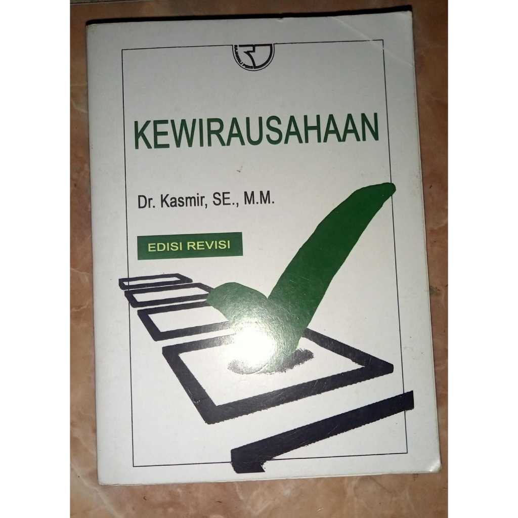 Buku Kewirausahaan Edisi Revisi - Dr. Kasmir, S.E., M.M