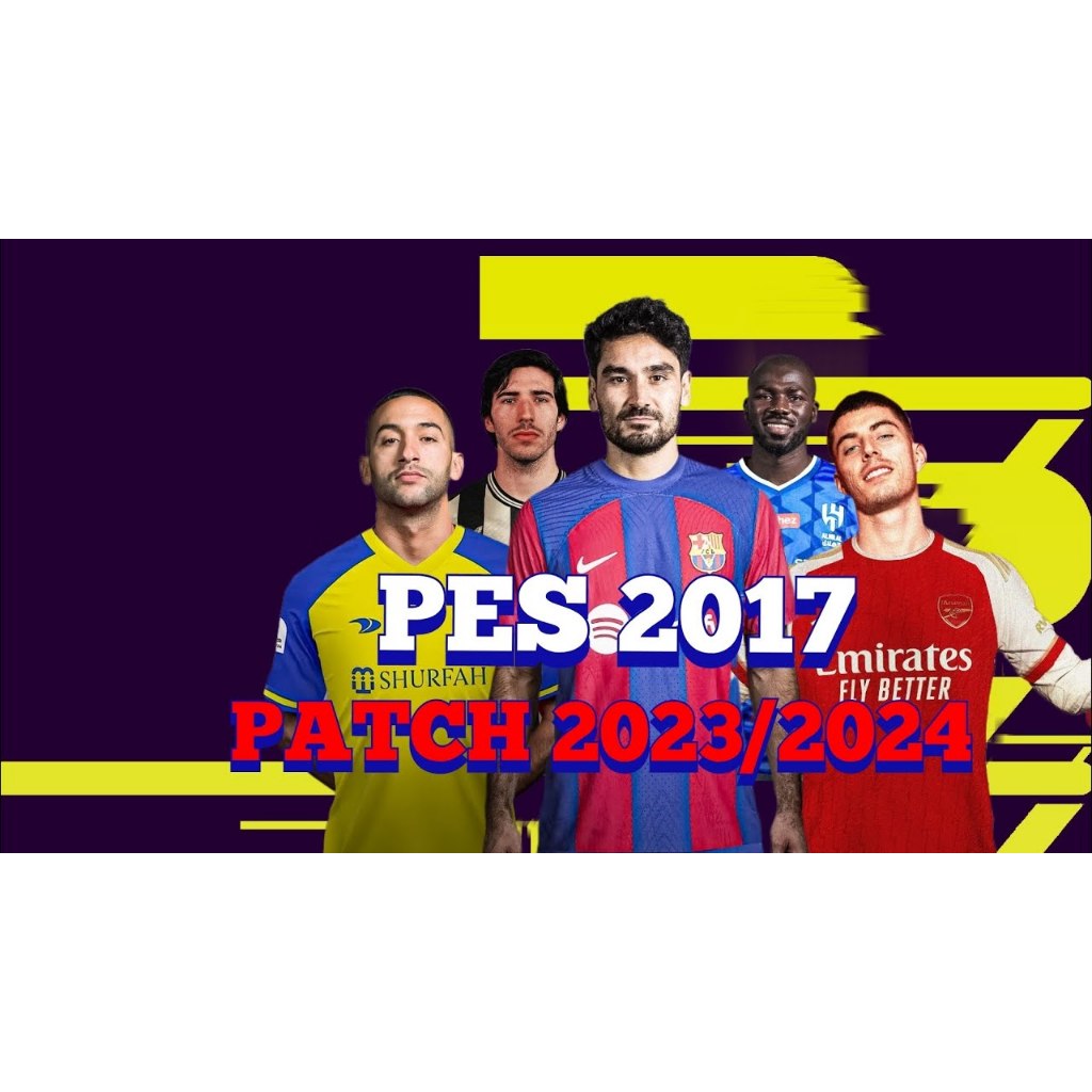 PATCH PES 2017 2023-2024 AIO TERBARU COMPLETE
