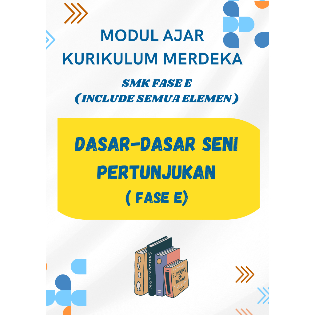 

MODUL AJAR SENI PERTUNJUKAN KELAS 10 ( FASE E ) KURIKULUM MERDEKA