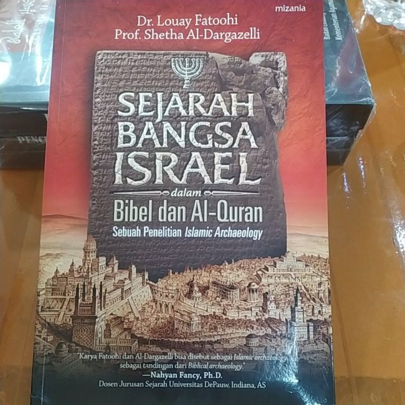 sejarah bangsa Israel dalam Bibel dan al Qur'an by dr louay fatoohi
