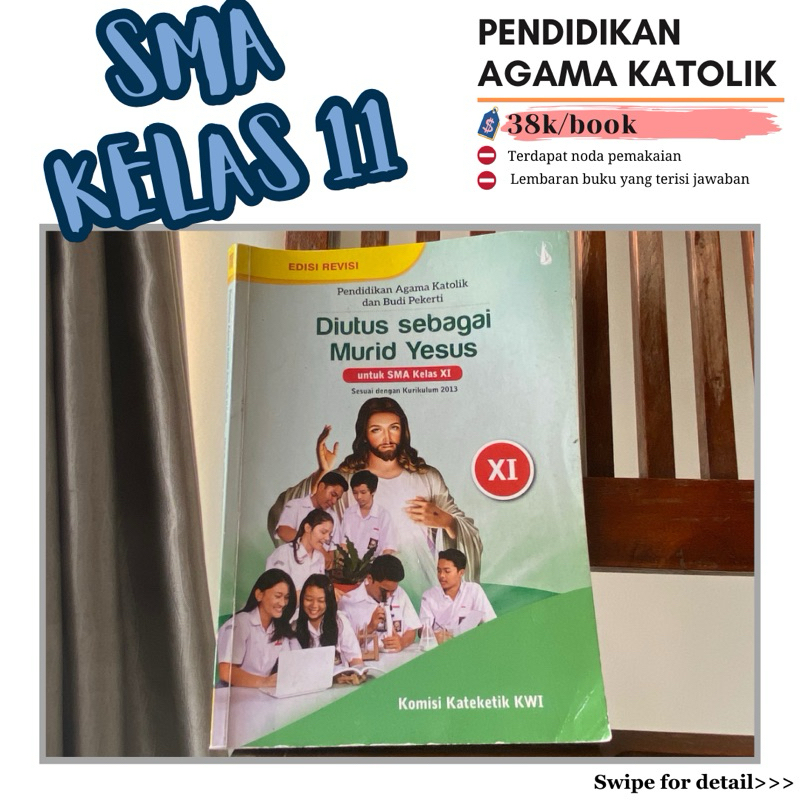 

PENDIDIKAN AGAMA KATOLIK DAN BUDI PKERTI KELAS 11 KOMISI KATEKETIK KWI SECOND ORIGINAL PENERBIT