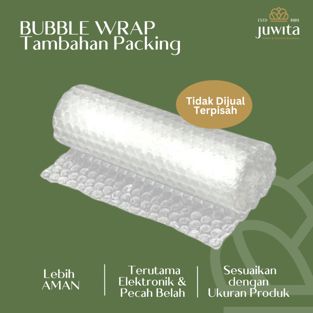 

Tambahan Packing Bubble Wrap (tidak dijual terpisah)