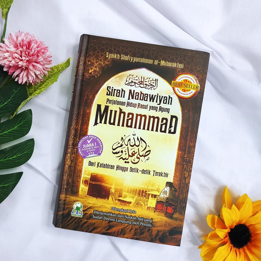 Sirah Nabawiyah Muhammad Sirah Nabi Perjalanan Hidup Rasul yang Agung Muhammad Sirah Nabawiyah