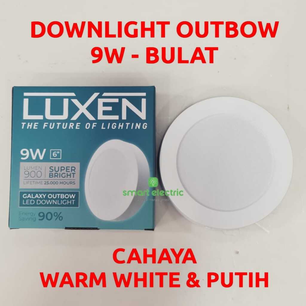 Luxen Downlight Outbow 9 Watt 4000K Lampu Tempel Plafon LED Timbul Tembok Bulat