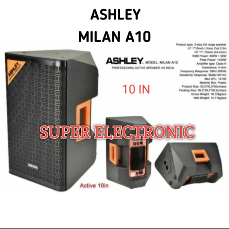 Speaker Aktif Ashley Milan A10 Original Speaker aktif 10inch Garansi resmi