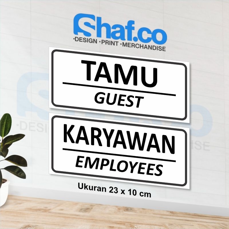 

STICKER TAMU DAN KARYAWAN KEREN