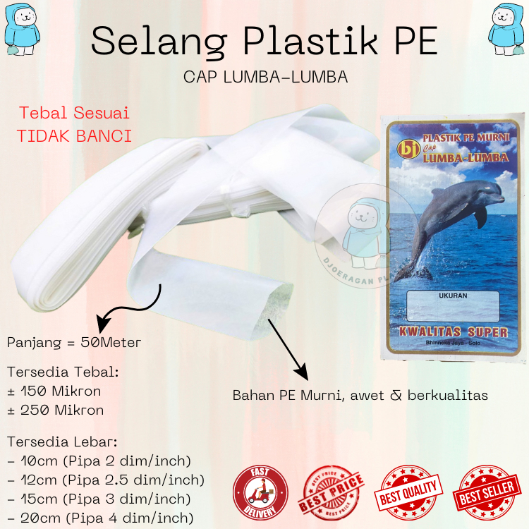 [50 Meter] Selang Plastik PE Diesel Drip Irigasi Sawah Cap Lumba Lumba | Lebar 8 10 12 15 20 cm | 8c