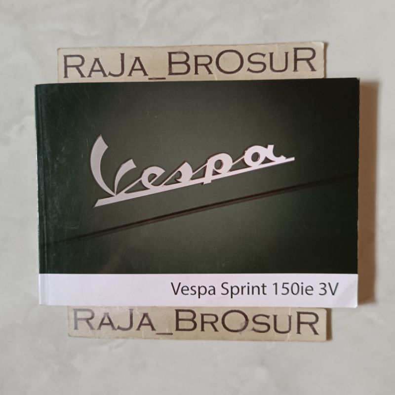 Buku Petunjuk Pemilik/Owners Manual Book Piaggio Vespa Sprint 150 ie 3V 2014-2017