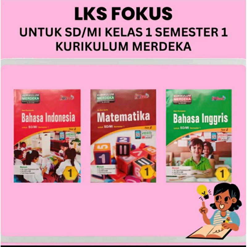 Buku LKS FOKUS Kurikulum MERDEKA Untuk SD/MI Kelas 1 Semester 1