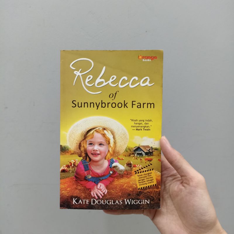 Novel Rebecca Of Sunnybrook Of Farm by Kate Douglas Wiggin