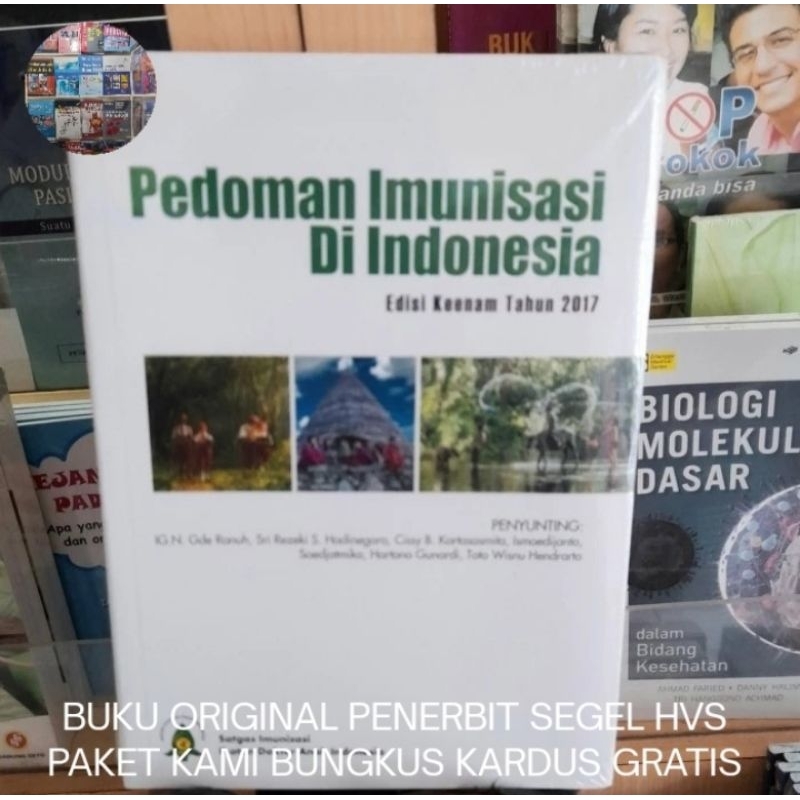 Buku Original Pedoman Imunisasi Di Indonesia Edisi 6 Tahun 2017 - Badan Penerbit IDAI