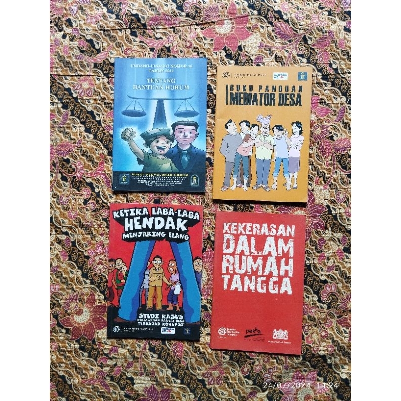 Buku Hukum Justice For The Poor Projects: UNDANG - UNDANG No. 16 Tahun 2011 TENTANG BANTUAN HUKUM, B