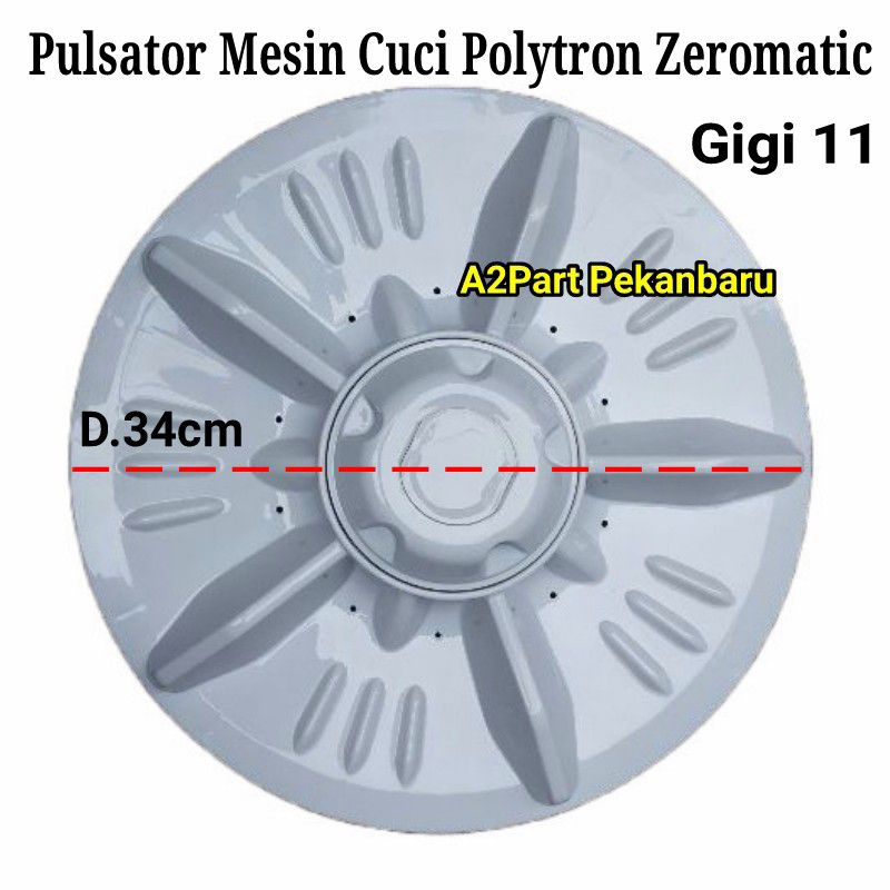 Pulsator Mesin Cuci Polytron Zeromatic Satu Tabung Diameter 34 CM Gigi 11