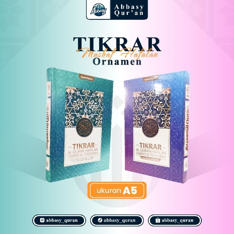 Alquran Tikrar Mushaf Hafalan Ornament - Hafal Tanpa Menghafal