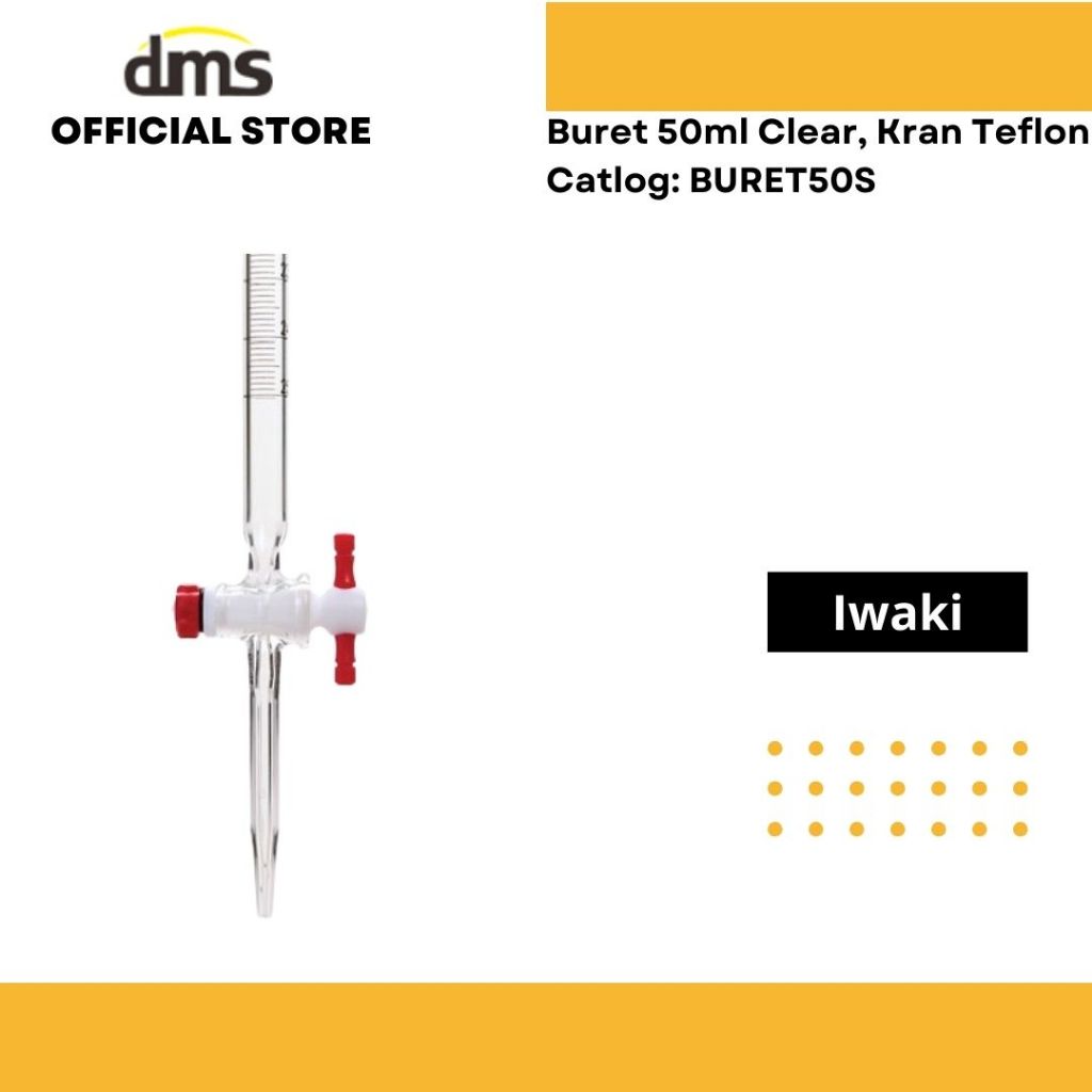 Buret 50ml Clear, Kran Teflon Iwaki
