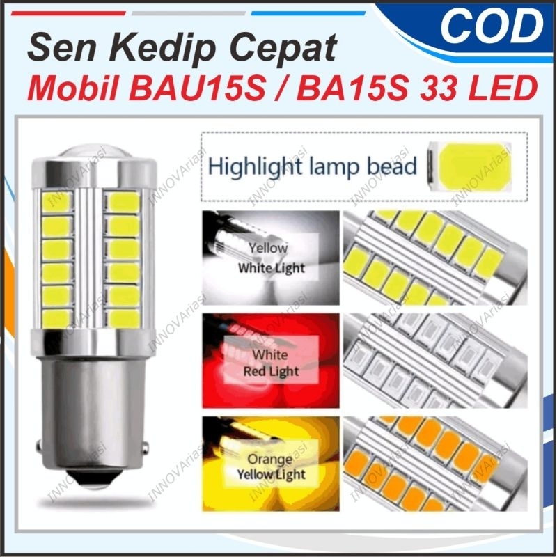 LAMPU SEN MOBIL KEDIP CEPAT BAU15S BA15S SEIN LED 33 TITIK BULAT KAKI 1 AVANZA XENIA APV GRANDMAX PI