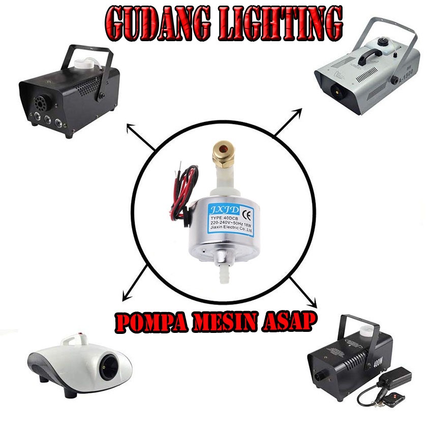 Pompa Mesin Asap atau Fogging untuk 900W / 1500W Mesin Panggung 40DCB 18W / 31W