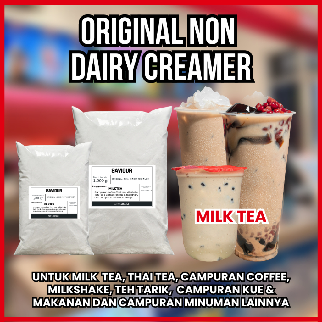 

SAVIOUR ORIGINAL Non Dairy Creamer NDC Krimer Nabati Rasa CREAMY Persis M*X** MilkTea