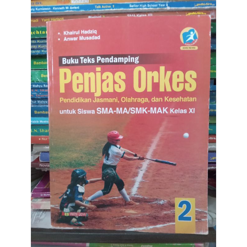 Penjasorkes PJOK Kelas XI / 11 / 2 SMA Kurikulum 2013 Revisi