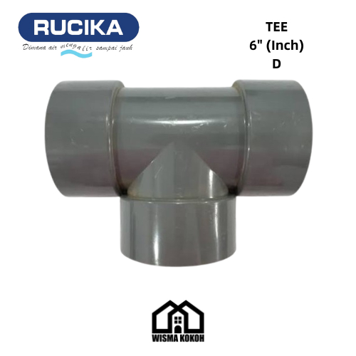RUCIKA T / TEE PVC 6" (Inch) D