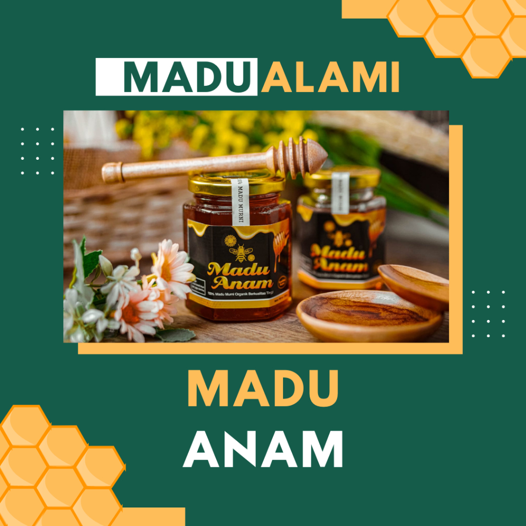 

Madu Asli Madu Anam/Meredakan Flue/Mencegah Jerawat/Membuat Tidur Lebih Nyenyak