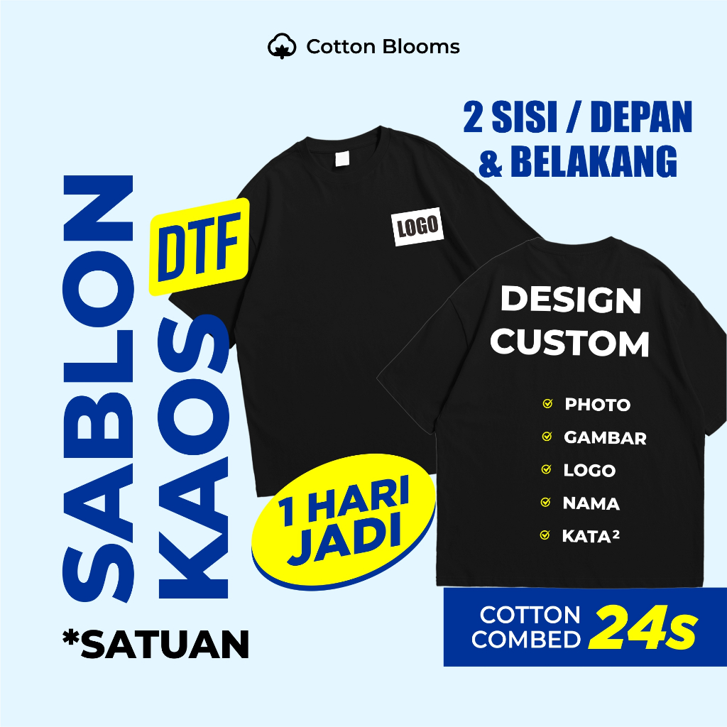 [ 1 HARI JADI BISA INSTAN ] Kaos Custom 2 sisi satuan Oversize sablon DTF baju kastem depan belakang