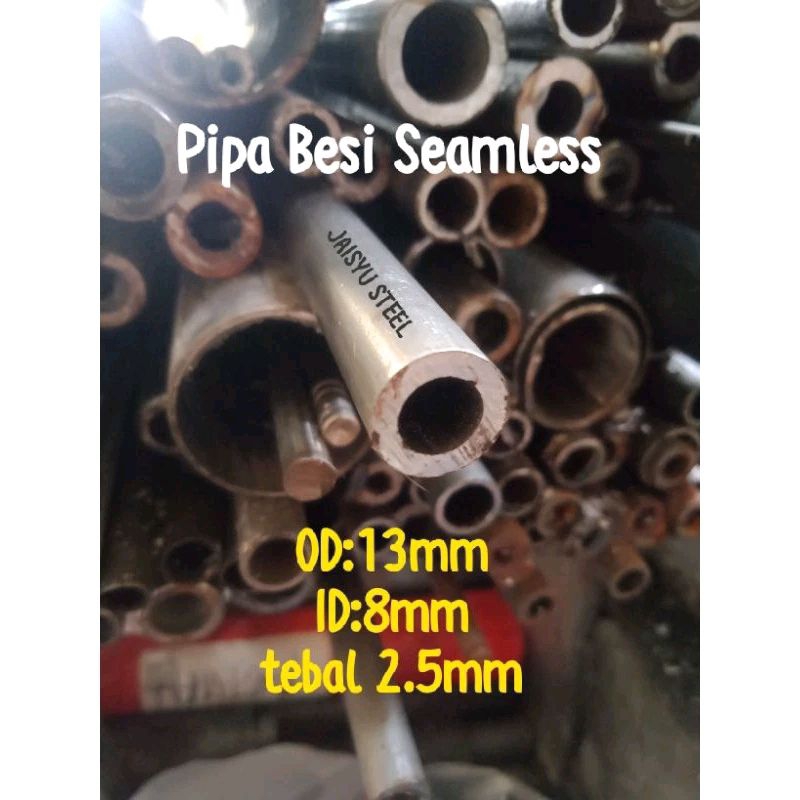 Pipa Besi Seamless OD 13mm ID 8mm Tebal 2.5mm panjang 20cm