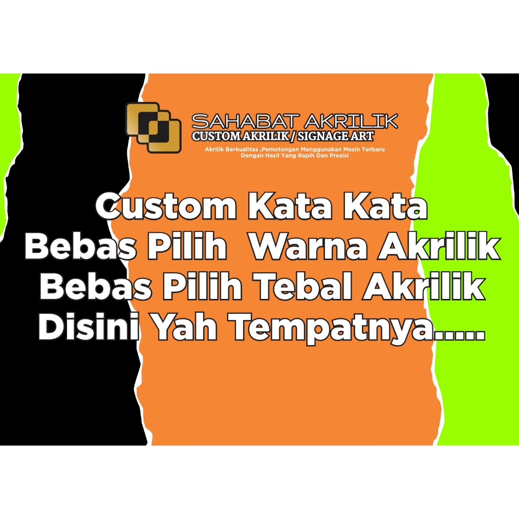 

KODE B9J8 Akrilik Custom Suka Suka