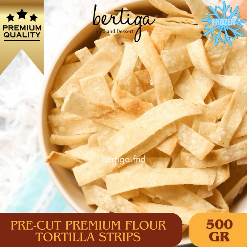 

FROZEN (PRE-CUT) PREMIUM Tortilla Strips / Flour Tortilla Strips - 500 gr