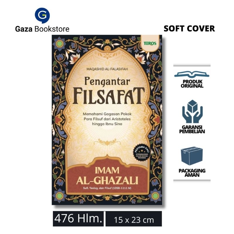 Pengantar Filsafat - Maqashid al-Falasifah - Imam al-Ghazali - Turos