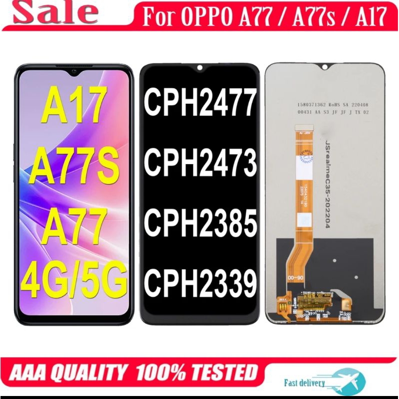 Lcd Oppo A17 / A17K / A18 / A38 / A57 4G / 5G / A57 2022 / A58 5G / A77S / A77 4G / 5G  Fullset