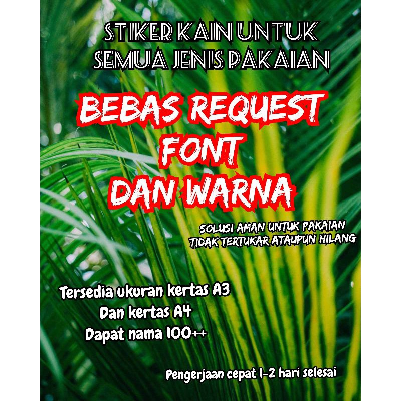

Stiker Kain 100++ nama bebas Request font dan warna stiker sablon tinggal Setrika