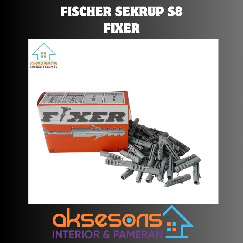 Fisher sekrup S8 merk FIXER