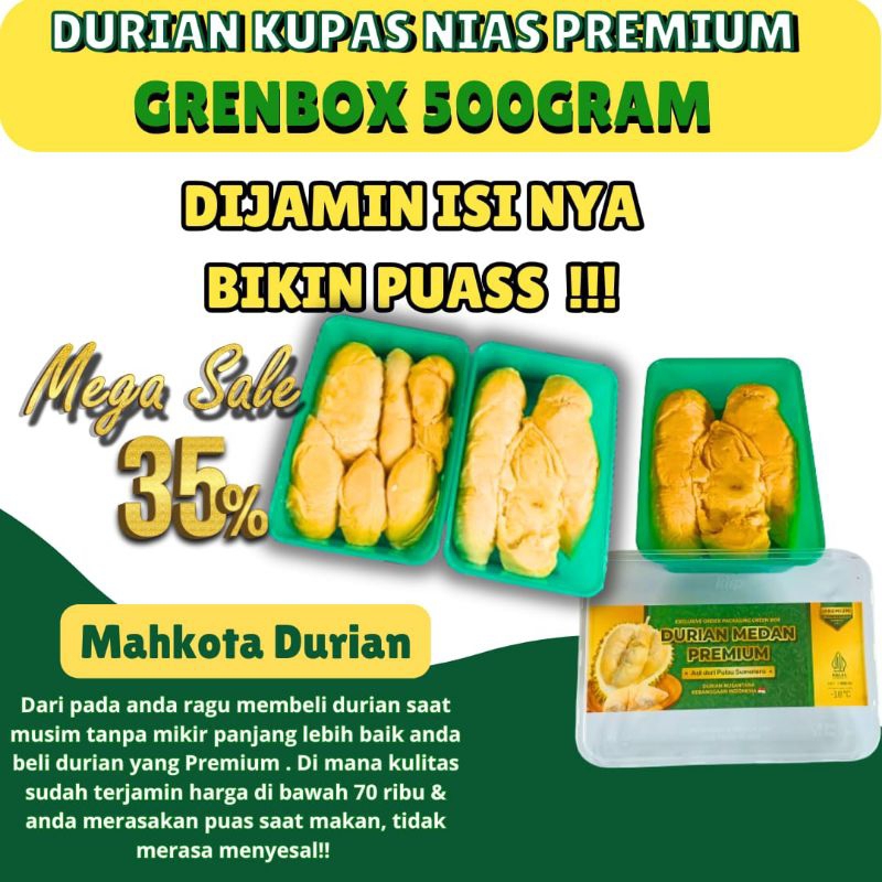 

DURIAN KUPAS NIAS PREMIUM GREEN BOX 500GRAM