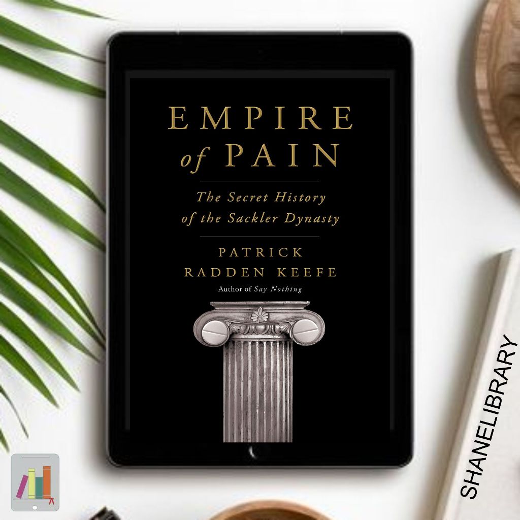 

Empire of Pain by Patrick R. K.
