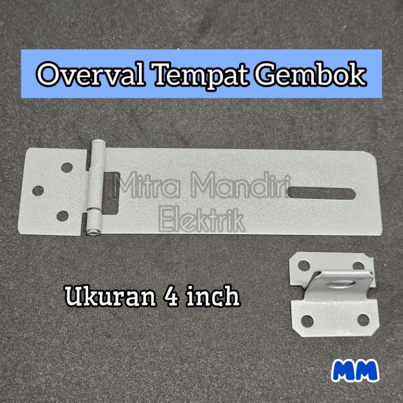 Overvall Overpal Plat 4" inch - Cantolan Gembok 4" inch - Tempat Gembok - Slot Gembok - Grendel Gemb