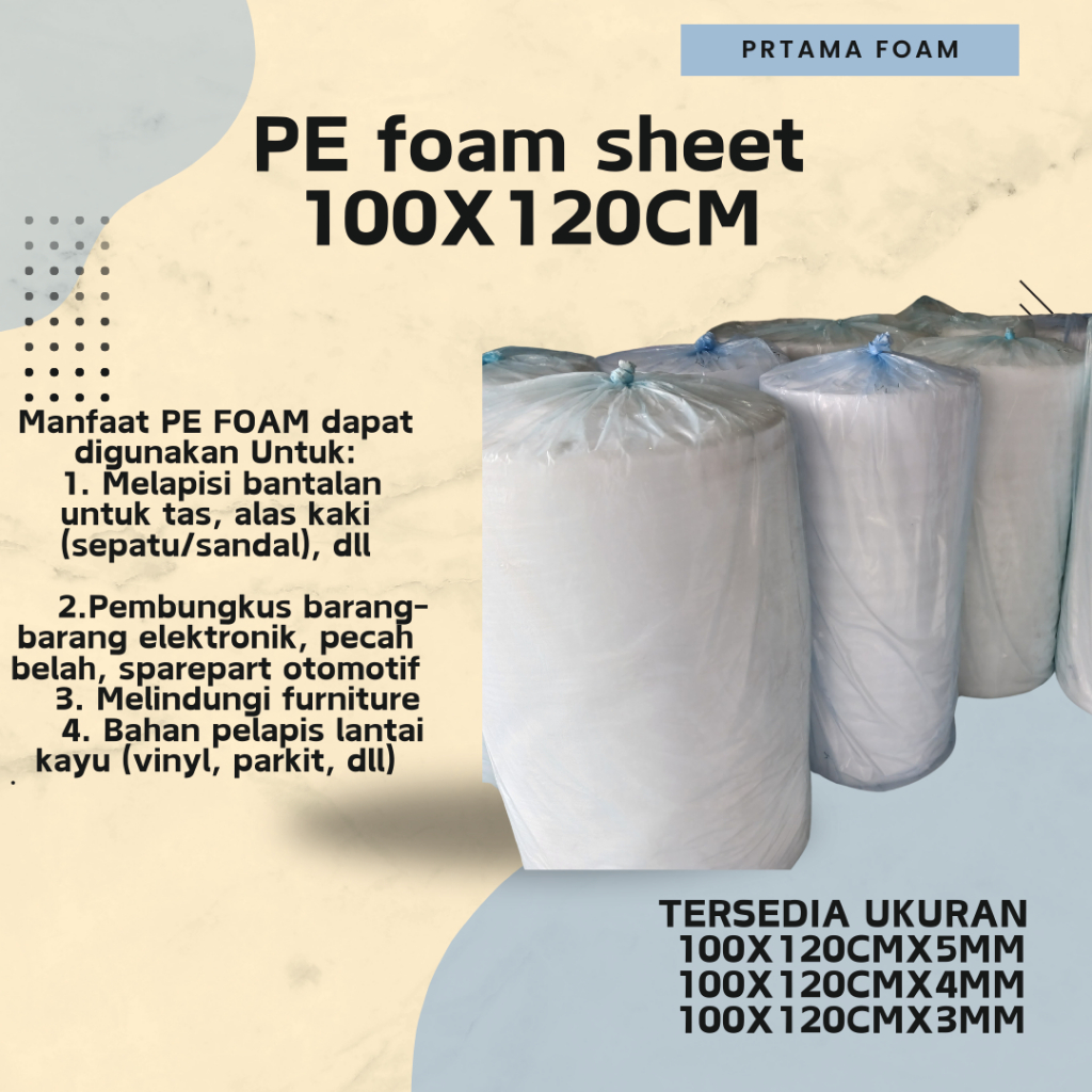 

PE Foam Sheet 3mm,4mm, 5mm x 120cm x 100cm Busa packing kemasan Tas Wrapping