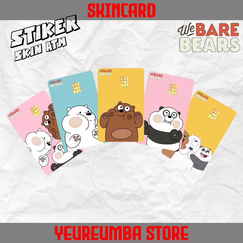

Stiker ATM Sticker Skin Card lucu We Bare Bears custom - Vinyl ATM Debit Credit Emoney Flazz Stiker