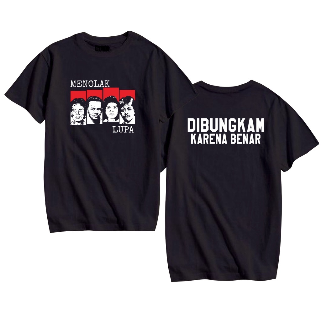 Baju Kaos Aktivis Indonesia Menolak Lupa - Tshirt Hitam Pria Wanita Premium 24s - Free Sticker