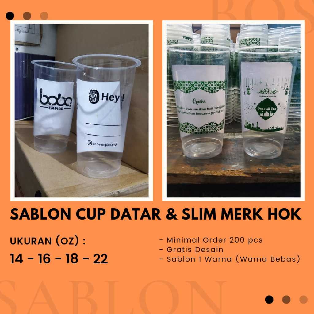 Sablon Cup Custom 12,14, 16, 18, 22, 26 oz - Cup  Datar, Oval & SLIM - Minimum Order 200 pcs - Merk 