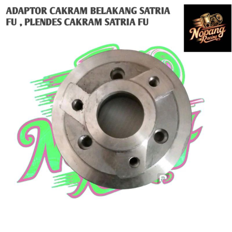 ADAPTOR CAKRAM BELAKANG SATRIA FU , PLENDES CAKRAM SATRIA FU