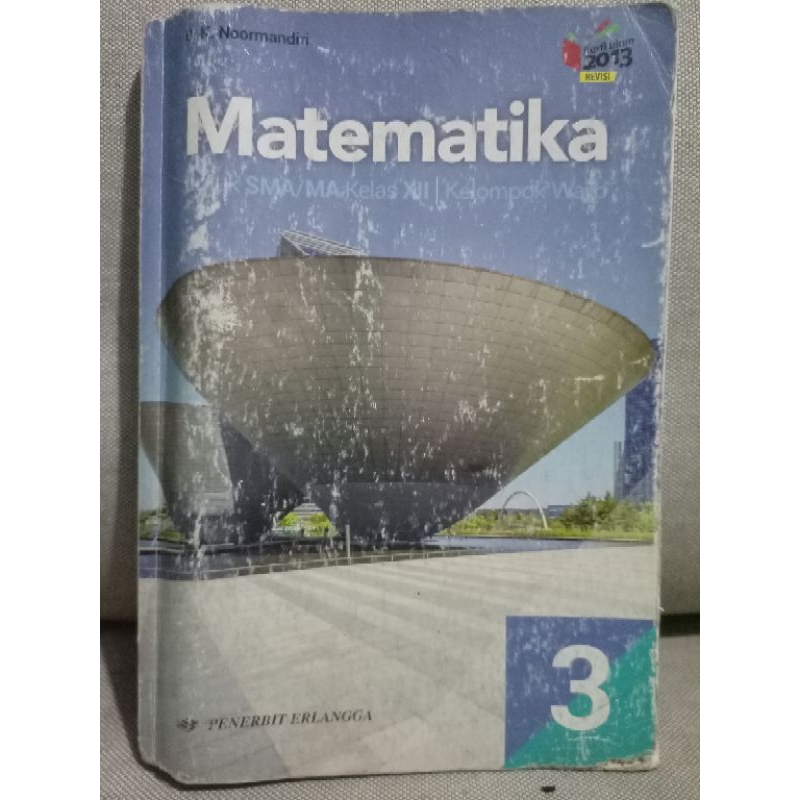 buku matematika kelas 3sma / kelas12 Erlangga - B.K. Noormandiri