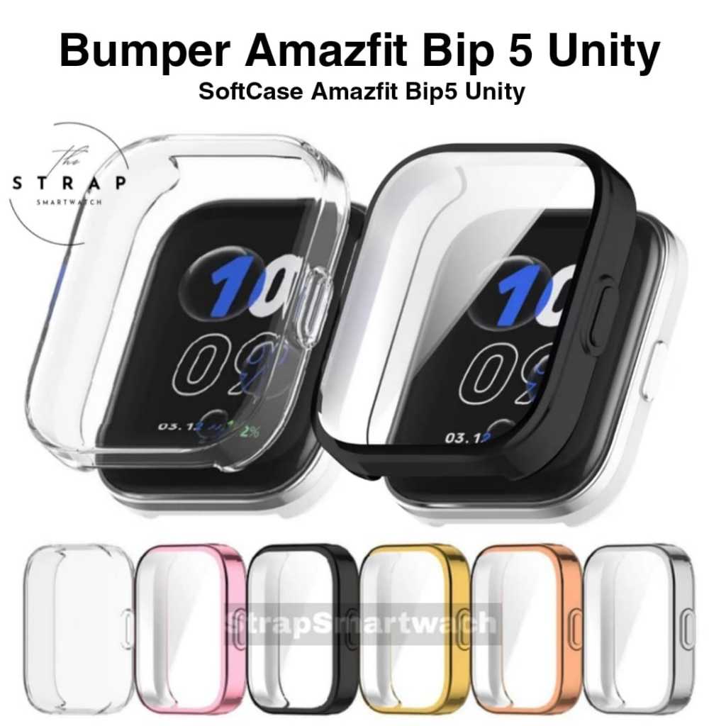 Bumper TPU SoftCase Amazfit Bip 5 Unity Softcase untuk Amazfit Bip 5 Unity New
