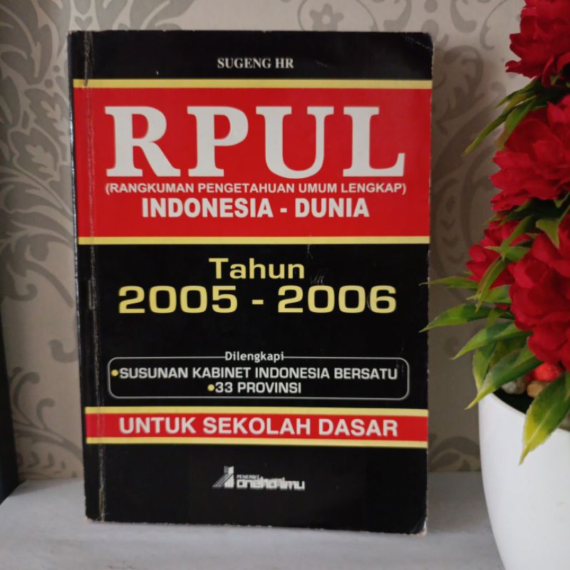 ORIGINAL BUKU RPUL INDONESIA-DUNIA tahun 2005-2006 UNTUK SD