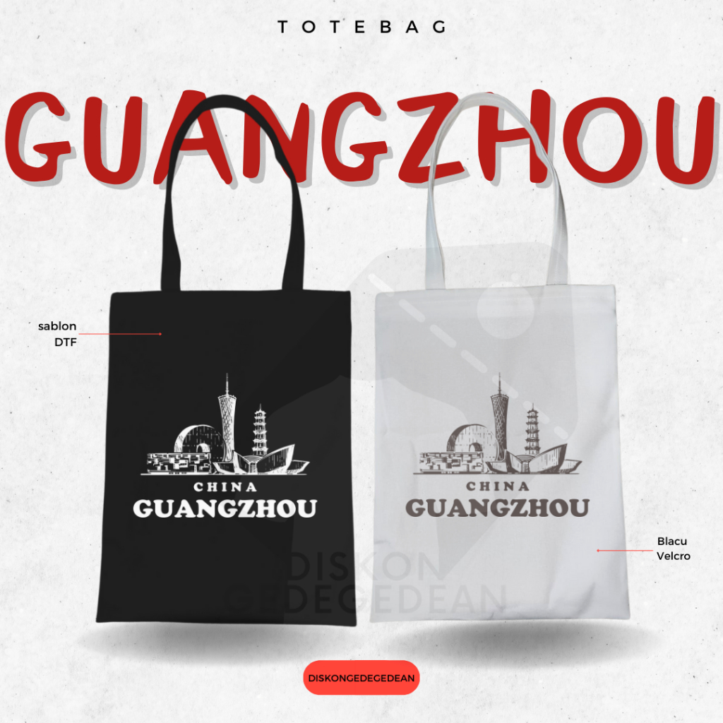 Diskongedegedean Totebag Guangzhou Souvenir Tas Oleh Oleh China Kanvas Resleting